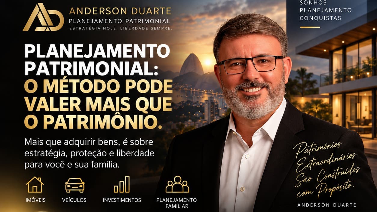 Planejamento patrimonial seguro e inteligente.